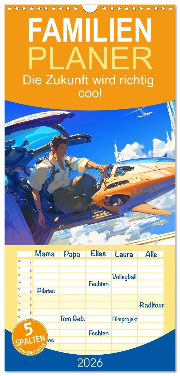 Familienplaner 2026 - Die Zukunft wird richtig cool mit 5 Spalten (Wandkalender, 21 cm x 45 cm), CALVENDO Manga