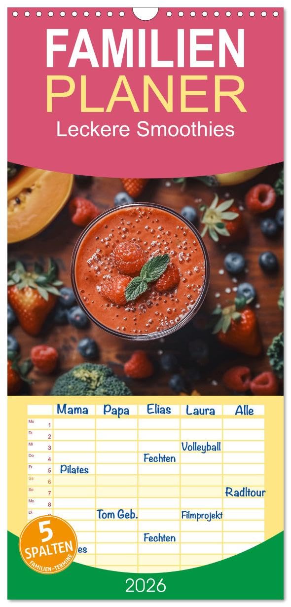 Familienplaner 2026 - Leckere Smoothies mit 5 Spalten (Wandkalender, 21 cm x 45 cm), CALVENDO Lifestyle