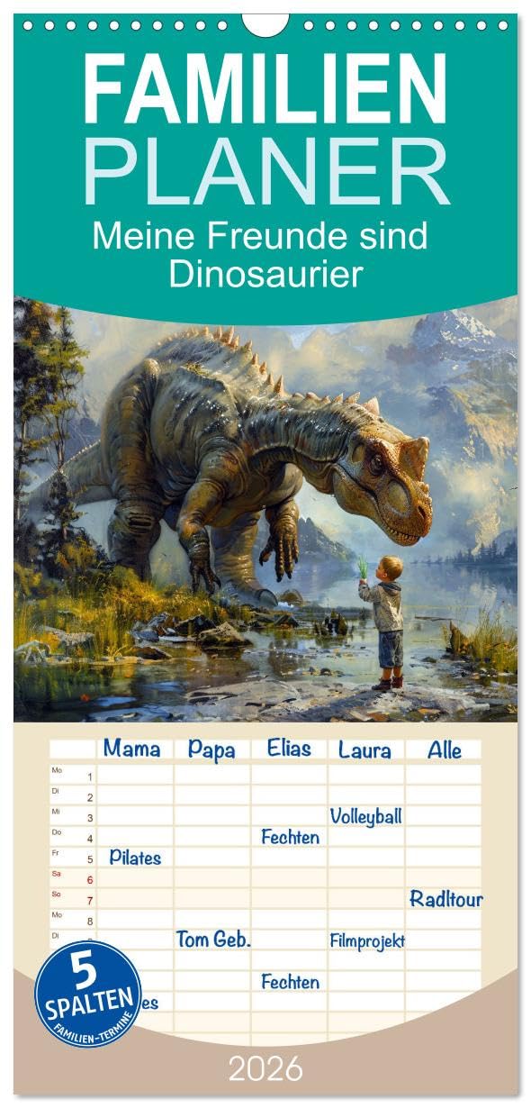 Familienplaner 2026 - Meine Freunde sind Dinosaurier mit 5 Spalten (Wandkalender, 21 cm x 45 cm), CALVENDO Calendars