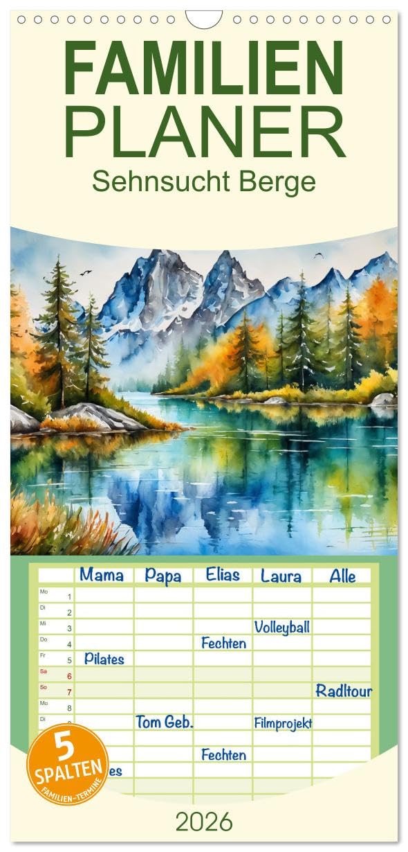 Familienplaner 2026 - Sehnsucht Berge mit 5 Spalten (Wandkalender, 21 cm x 45 cm), CALVENDO Film, Art & Culture