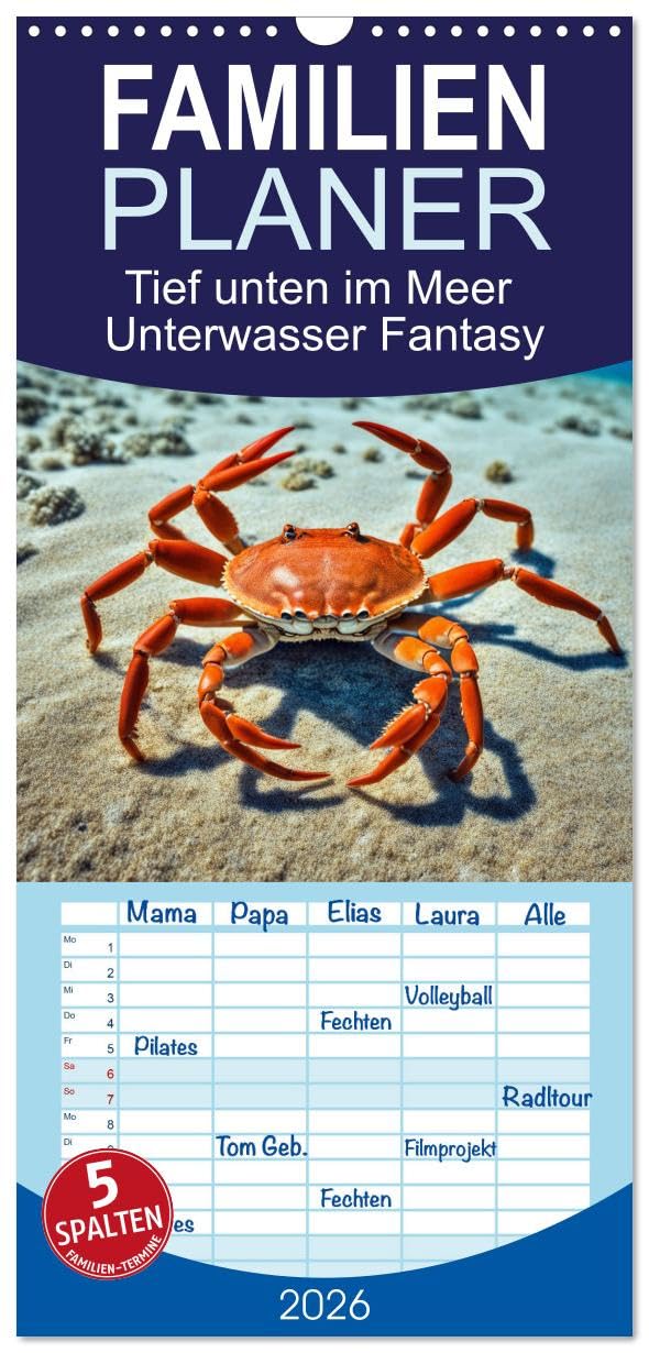 Familienplaner 2026 - Tief unten im Meer Unterwasser Fantasy mit 5 Spalten (Wandkalender, 21 cm x 45 cm), CALVENDO Natural Sciences