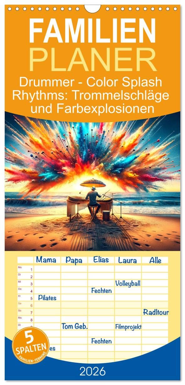 Familienplaner 2026 - Drummer - Color Splash Rhythms: Trommelschläge und Farbexplosionen mit 5 Spalten (Wandkalender, 21 cm x 45 cm), CALVENDO Leisure, Home & Garden