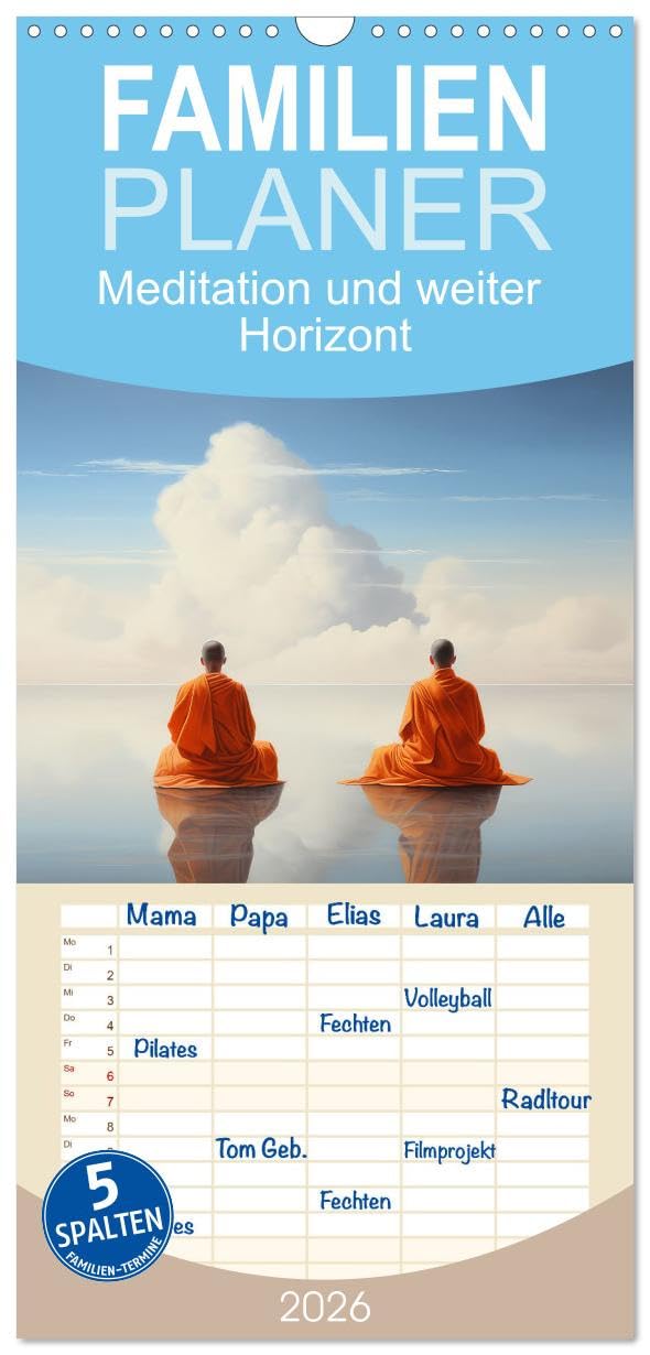 Familienplaner 2026 - Meditation und weiter Horizont mit 5 Spalten (Wandkalender, 21 cm x 45 cm), CALVENDO Leisure, Home & Garden