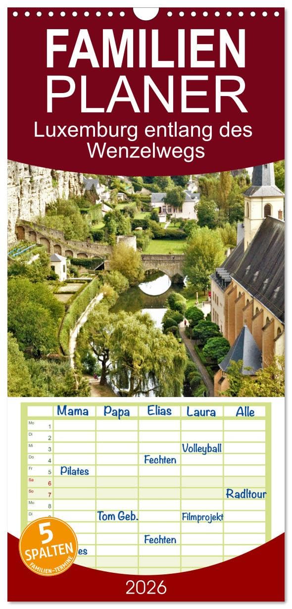 Familienplaner 2026 - Luxemburg entlang des Wenzelwegs mit 5 Spalten (Wandkalender, 21 cm x 45 cm), CALVENDO Leisure, Home & Garden