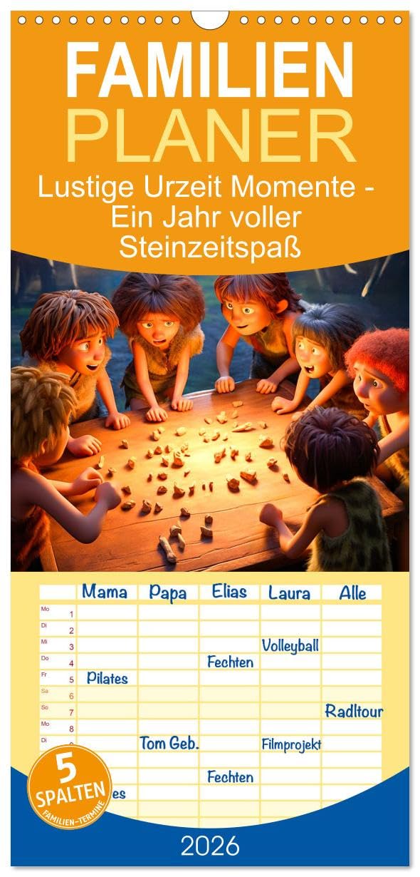 Familienplaner 2026 - Lustige Urzeit Momente - Ein Jahr voller Steinzeitspaß mit 5 Spalten (Wandkalender, 21 cm x 45 cm), CALVENDO Leisure, Home & Garden