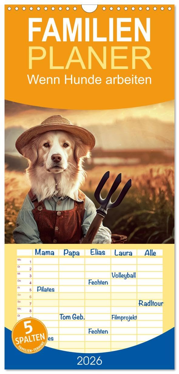 Familienplaner 2026 - Wenn Hunde arbeiten mit 5 Spalten (Wandkalender, 21 cm x 45 cm), CALVENDO Photography