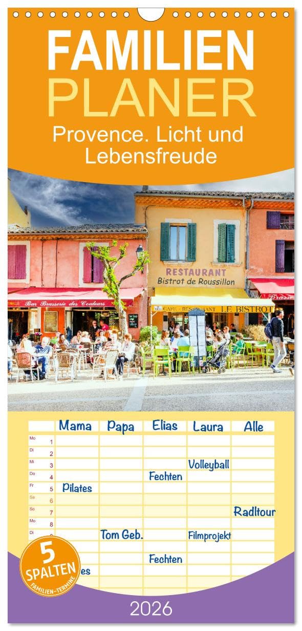 Familienplaner 2026 - Provence. Licht und Lebensfreude mit 5 Spalten (Wandkalender, 21 cm x 45 cm), CALVENDO Business & Technology