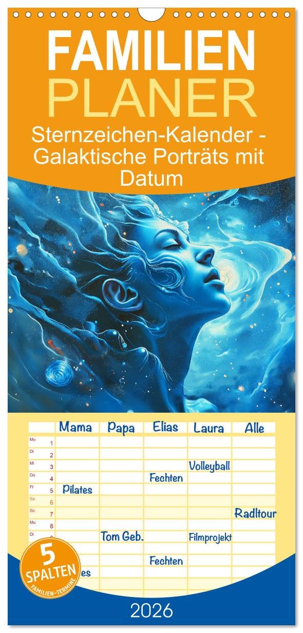Familienplaner 2026 - Sternzeichen-Kalender - Galaktische Porträts mit Datum mit 5 Spalten (Wandkalender, 21 cm x 45 cm), CALVENDO Social Sciences