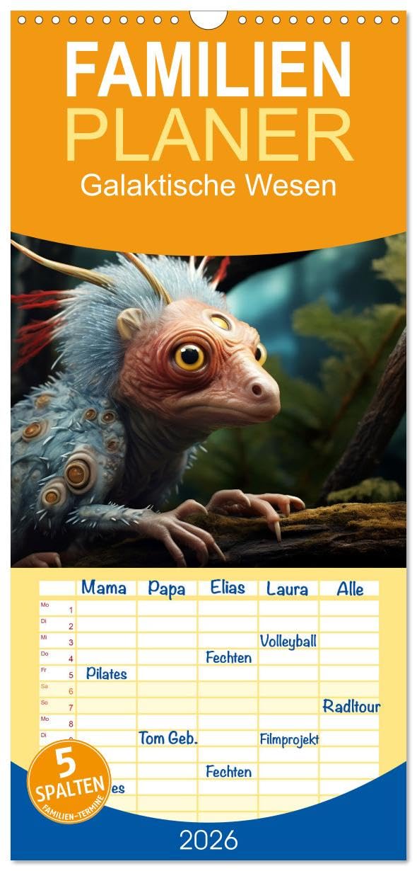 Familienplaner 2026 - Galaktische Wesen mit 5 Spalten (Wandkalender, 21 cm x 45 cm), CALVENDO Natural Sciences