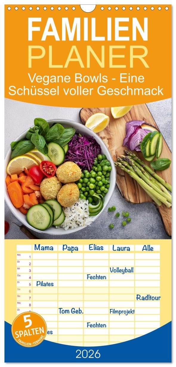 Familienplaner 2026 - Vegane Bowls - Eine Schüssel voller Geschmack mit 5 Spalten (Wandkalender, 21 cm x 45 cm), CALVENDO Living & Furnishing