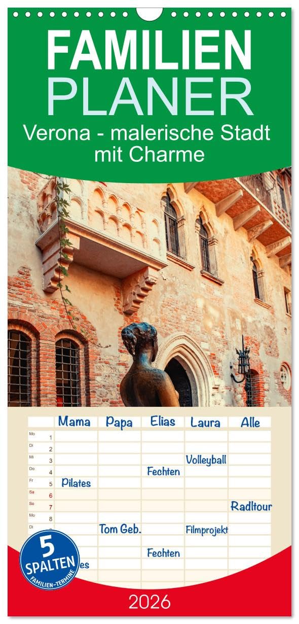Familienplaner 2026 - Verona - malerische Stadt mit Charme mit 5 Spalten (Wandkalender, 21 cm x 45 cm), CALVENDO Social Sciences