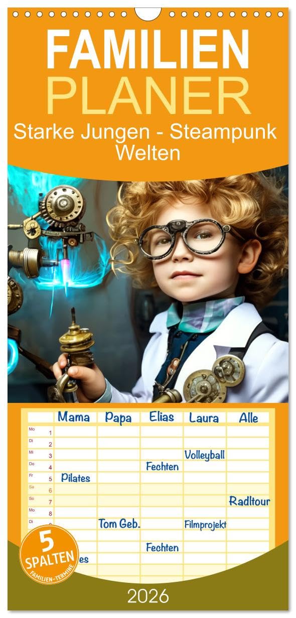 Familienplaner 2026 - Starke Jungen - Steampunk Welten mit 5 Spalten (Wandkalender, 21 cm x 45 cm), CALVENDO Business & Technology