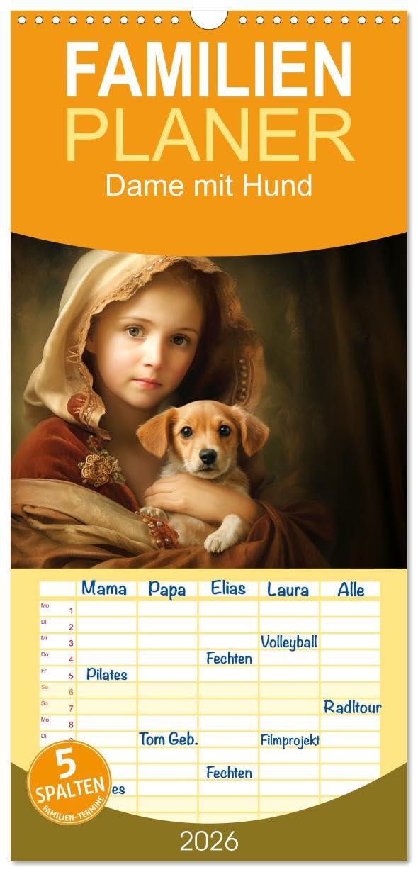 Familienplaner 2026 - Dame mit Hund mit 5 Spalten (Wandkalender, 21 cm x 45 cm), CALVENDO Social Sciences