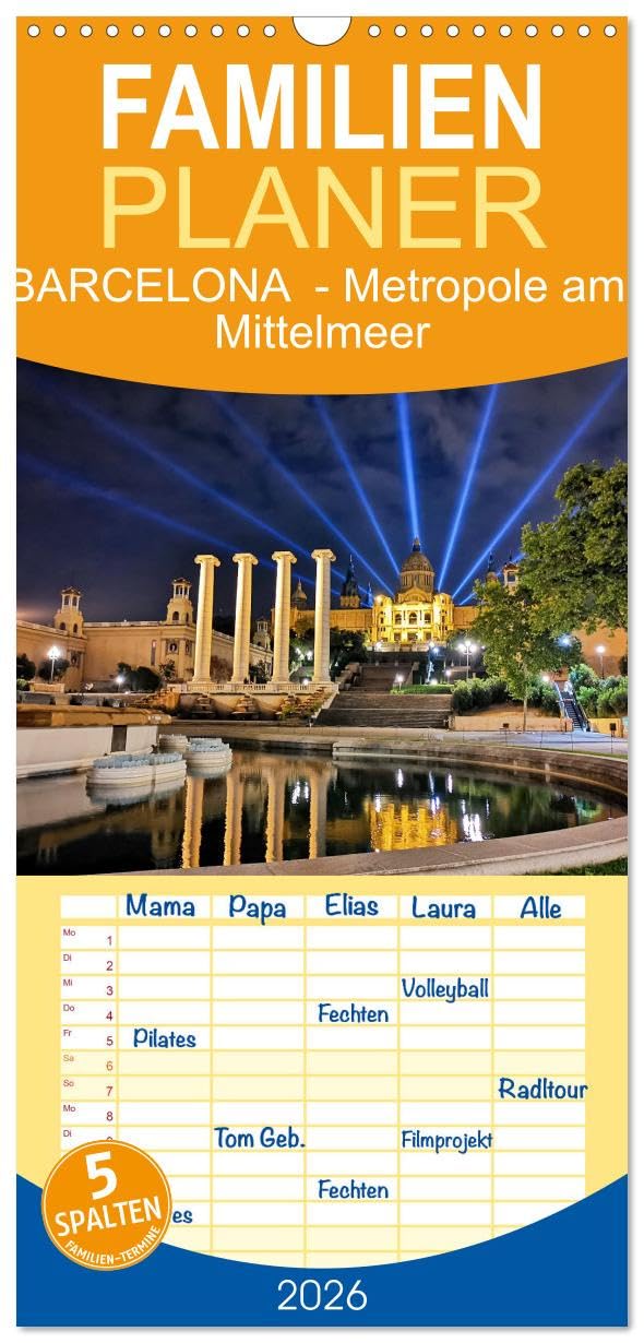 Familienplaner 2026 - BARCELONA - Metropole am Mittelmeer mit 5 Spalten (Wandkalender, 21 cm x 45 cm), CALVENDO Social Sciences