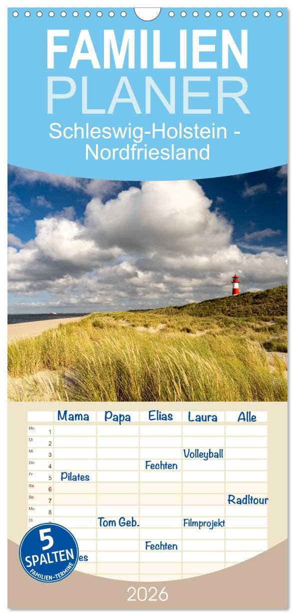 Familienplaner 2026 - Schleswig-Holstein - Nordfriesland mit 5 Spalten (Wandkalender, 21 cm x 45 cm), CALVENDO Leisure, Home & Garden