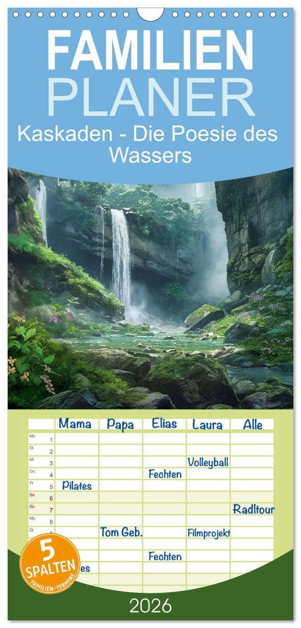 Familienplaner 2026 - Kaskaden - Die Poesie des Wassers mit 5 Spalten (Wandkalender, 21 cm x 45 cm), CALVENDO Film, Art & Culture