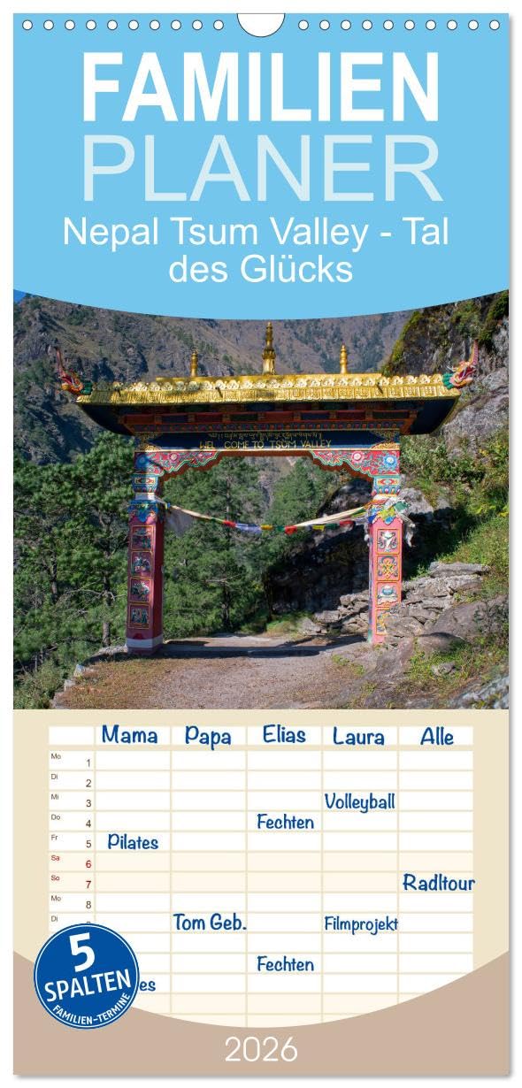 Familienplaner 2026 - Nepal Tsum Valley - Tal des Glücks mit 5 Spalten (Wandkalender, 21 cm x 45 cm), CALVENDO Film, Art & Culture