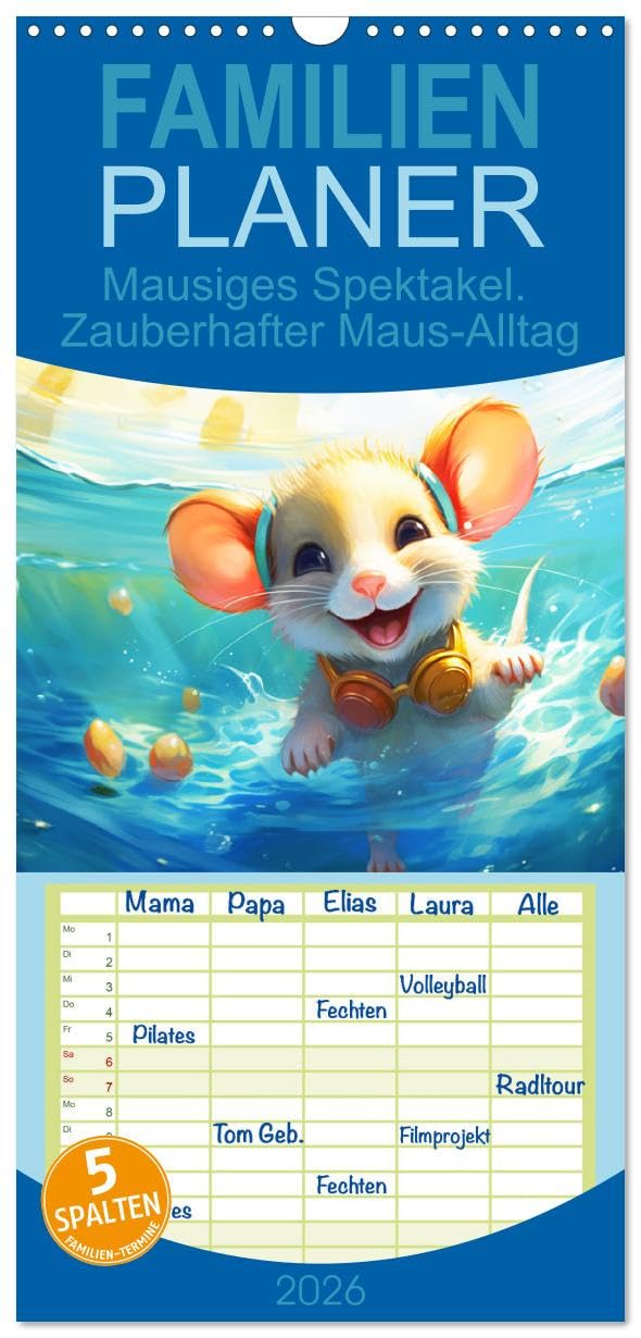 Familienplaner 2026 - Mausiges Spektakel. Zauberhafter Maus-Alltag mit 5 Spalten (Wandkalender, 21 cm x 45 cm), CALVENDO Living & Furnishing