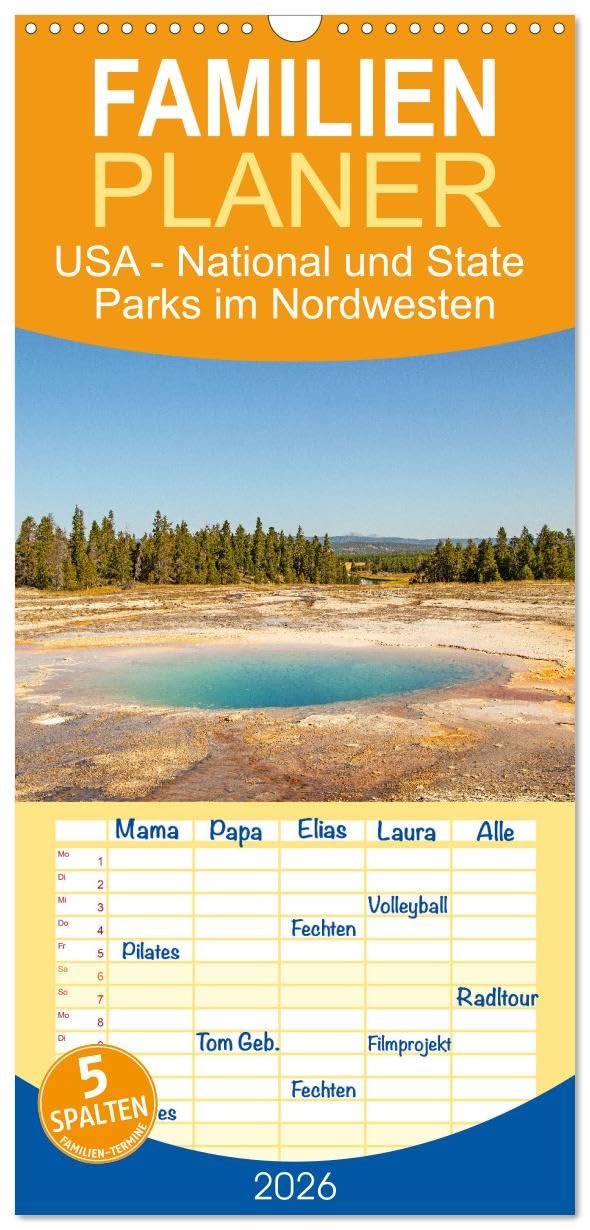 Familienplaner 2026 - USA - National und State Parks im Nordwesten mit 5 Spalten (Wandkalender, 21 cm x 45 cm), CALVENDO Leisure, Home & Garden