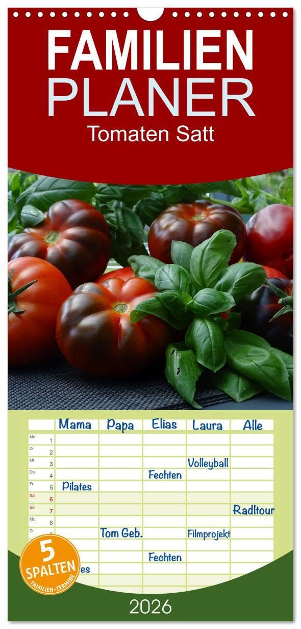 Familienplaner 2026 - Tomaten Satt mit 5 Spalten (Wandkalender, 21 x 45 cm) CALVENDO: Ich habe meine zwei Leidenschaften in diesem Projekt vereint. ... absoluter Augenschmaus! (CALVENDO Lifestyle) Social Sciences