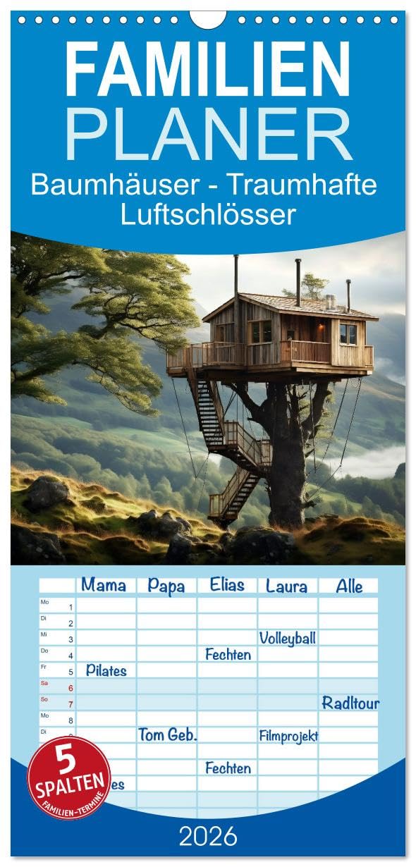 Familienplaner 2026 - Baumhäuser - Traumhafte Luftschlösser mit 5 Spalten (Wandkalender, 21 cm x 45 cm), CALVENDO Leisure, Home & Garden