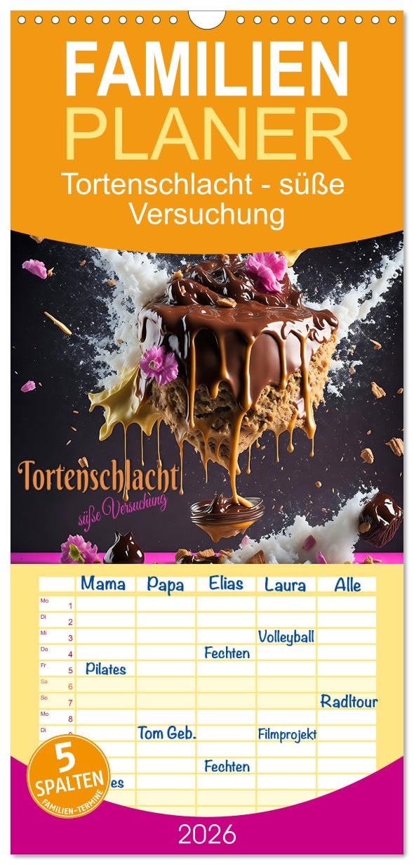 Familienplaner 2026 - Tortenschlacht - süße Versuchung mit 5 Spalten (Wandkalender, 21 cm x 45 cm), CALVENDO Lifestyle