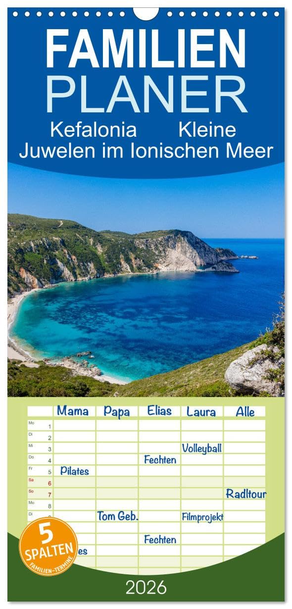 Familienplaner 2026 - Kefalonia Kleine Juwelen im Ionischen Meer mit 5 Spalten (Wandkalender, 21 cm x 45 cm), CALVENDO Leisure, Home & Garden