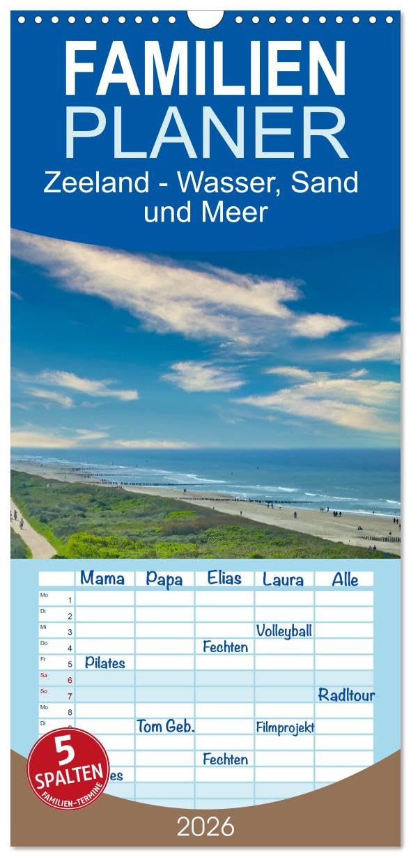 Familienplaner 2026 - Zeeland - Wasser, Sand und Meer mit 5 Spalten (Wandkalender, 21 cm x 45 cm), CALVENDO Leisure, Home & Garden