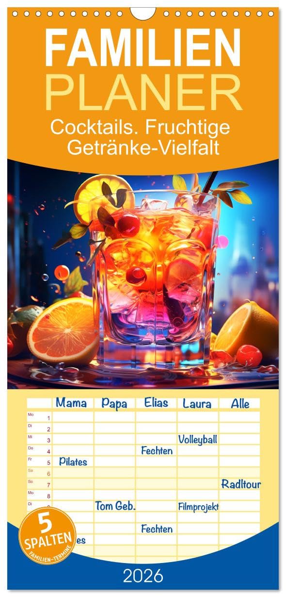Familienplaner 2026 - Cocktails. Fruchtige Getränke-Vielfalt mit 5 Spalten (Wandkalender, 21 cm x 45 cm), CALVENDO Living & Furnishing