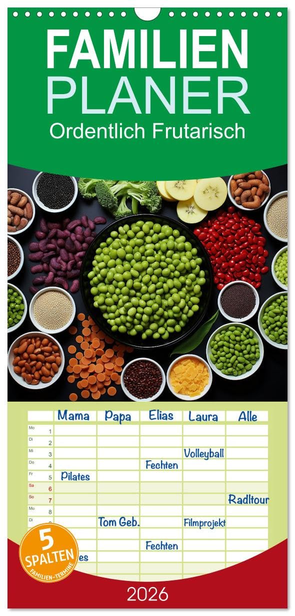Familienplaner 2026 - Ordentlich Frutarisch mit 5 Spalten (Wandkalender, 21 cm x 45 cm), CALVENDO Social Sciences
