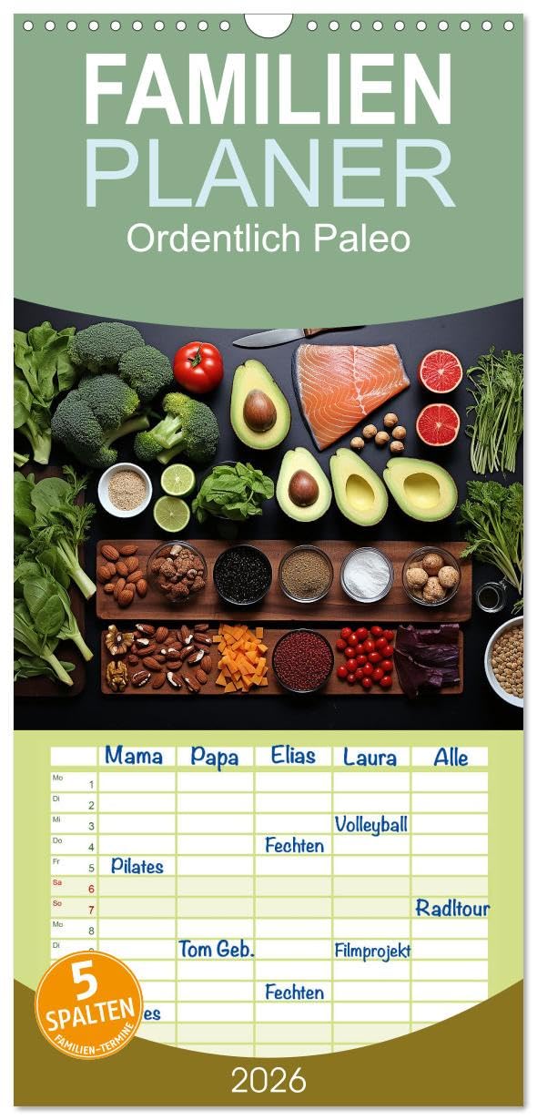 Familienplaner 2026 - Ordentlich Paleo mit 5 Spalten (Wandkalender, 21 cm x 45 cm), CALVENDO Social Sciences