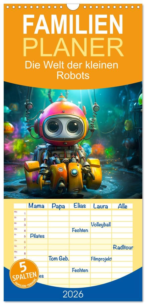 Familienplaner 2026 - Die Welt der kleinen Robots mit 5 Spalten (Wandkalender, 21 cm x 45 cm), CALVENDO Contemporary literature