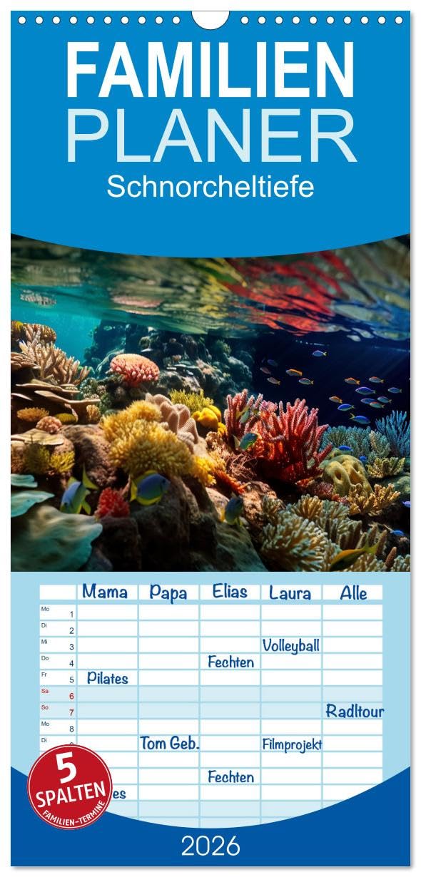 Familienplaner 2026 - Schnorcheltiefe mit 5 Spalten (Wandkalender, 21 cm x 45 cm), CALVENDO Business & Technology