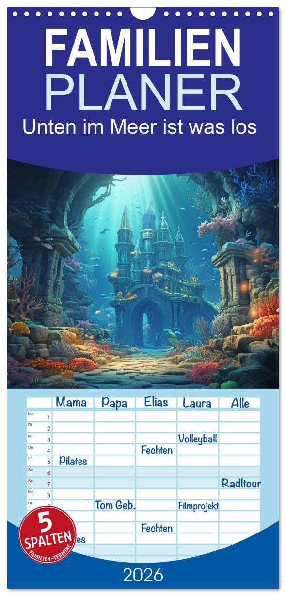 Familienplaner 2026 - Unten im Meer ist was los mit 5 Spalten (Wandkalender, 21 cm x 45 cm), CALVENDO Lifestyle