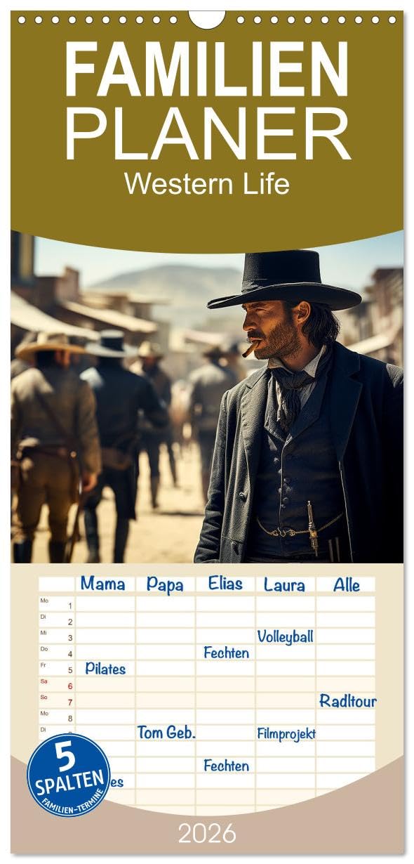 Familienplaner 2026 - Western Life mit 5 Spalten (Wandkalender, 21 cm x 45 cm), CALVENDO Politics & History
