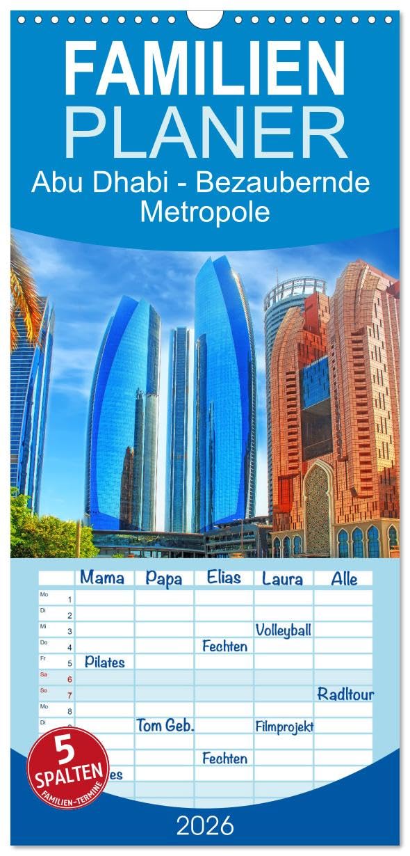 Familienplaner 2026 - Abu Dhabi - Bezaubernde Metropole mit 5 Spalten (Wandkalender, 21 cm x 45 cm), CALVENDO Social Sciences