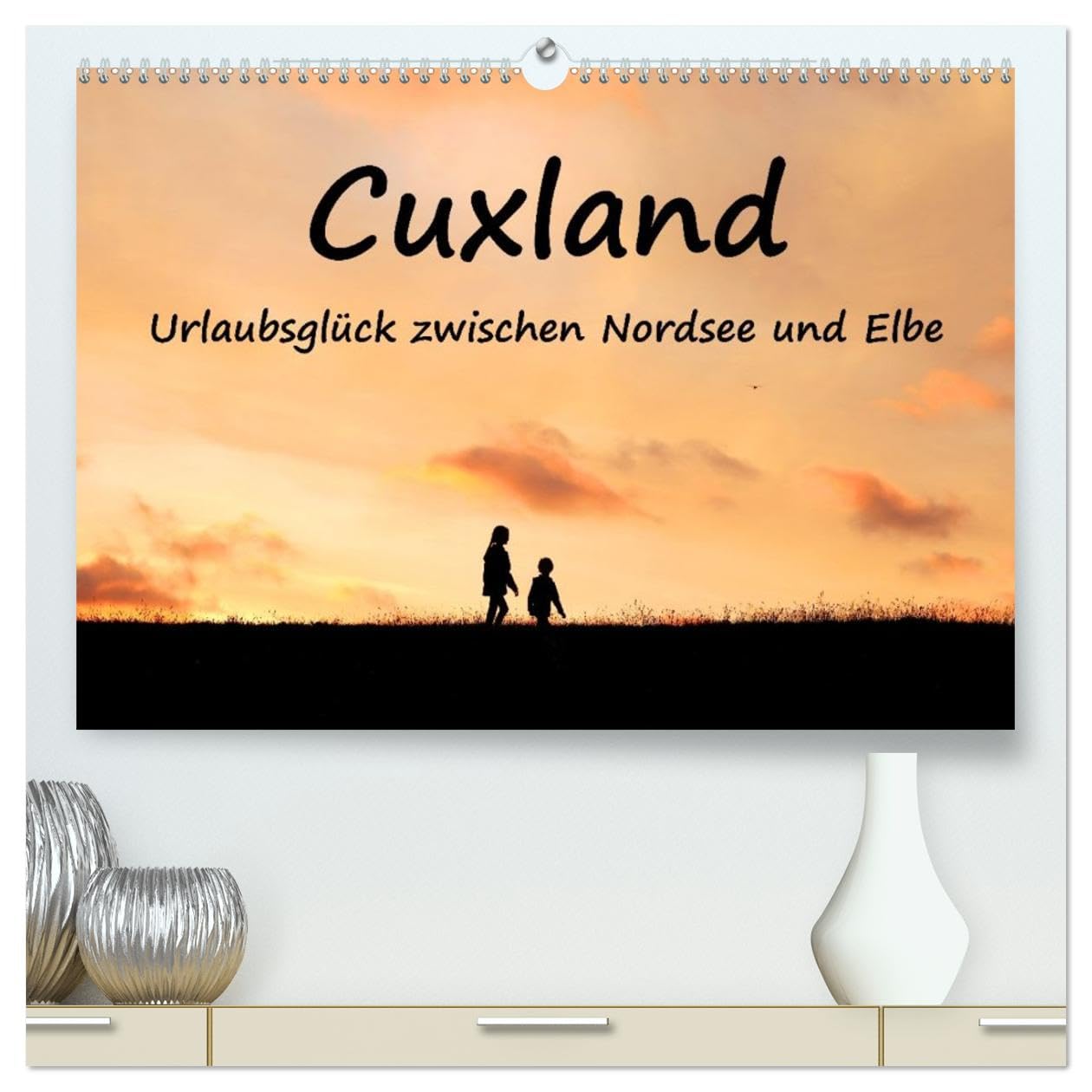 Cuxland, Urlaubsglück zwischen Nordsee und Elbe (hochwertiger Premium Wandkalender 2026 DIN A2 quer), Kunstdruck in Hochglanz Leisure, Home & Garden