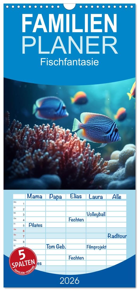 Familienplaner 2026 - Fischfantasie mit 5 Spalten (Wandkalender, 21 cm x 45 cm), CALVENDO Natural Sciences