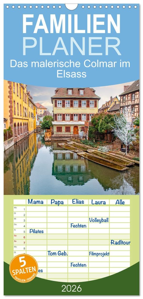 Familienplaner 2026 - Das malerische Colmar im Elsass mit 5 Spalten (Wandkalender, 21 cm x 45 cm), CALVENDO Social Sciences