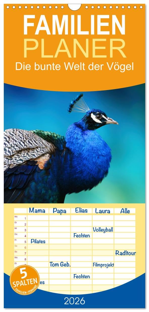 Familienplaner 2026 - Die bunte Welt der Vögel mit 5 Spalten (Wandkalender, 21 cm x 45 cm), CALVENDO Natural Sciences