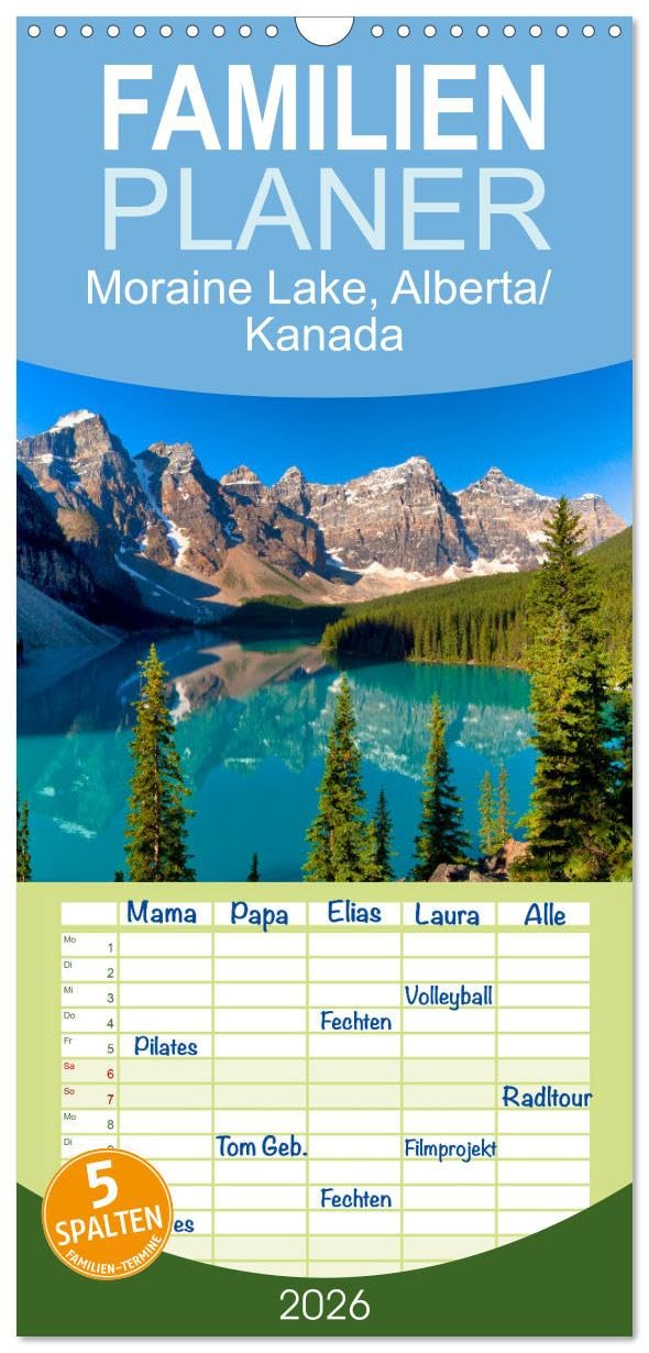 Familienplaner 2026 - Moraine Lake, Alberta/Kanada mit 5 Spalten (Wandkalender, 21 cm x 45 cm), CALVENDO Leisure, Home & Garden