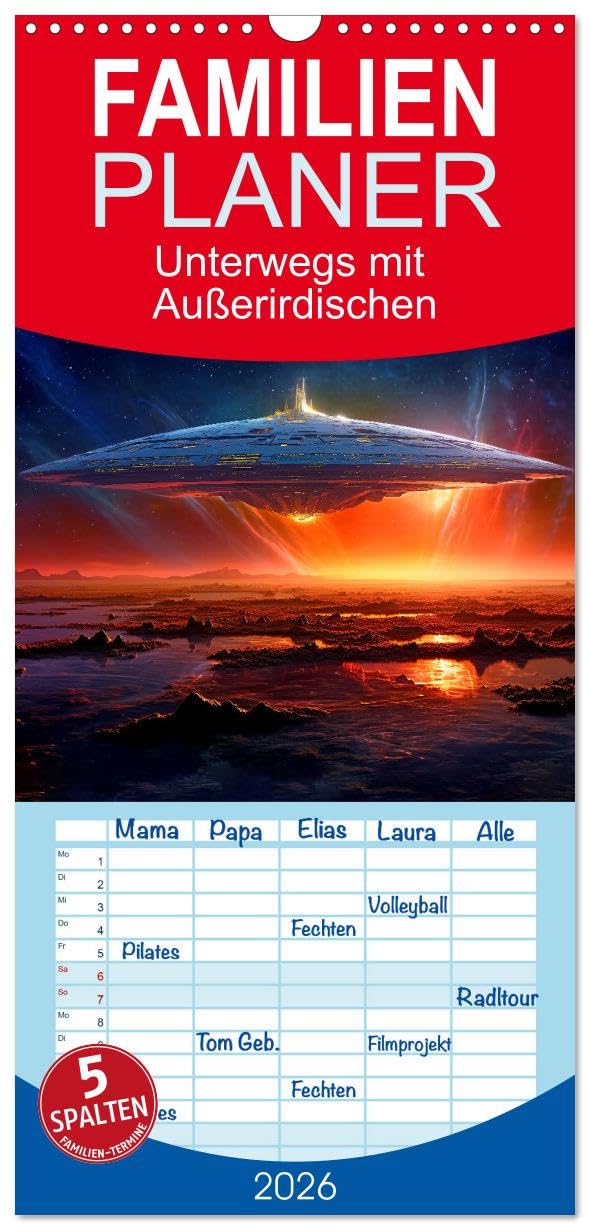 Familienplaner 2026 - Unterwegs mit Außerirdischen mit 5 Spalten (Wandkalender, 21 cm x 45 cm), CALVENDO Books