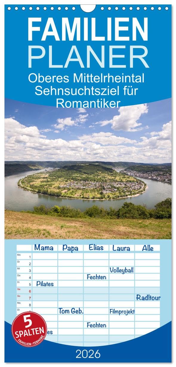 Familienplaner 2026 - Oberes Mittelrheintal Sehnsuchtsziel für Romantiker mit 5 Spalten (Wandkalender, 21 cm x 45 cm), CALVENDO German history