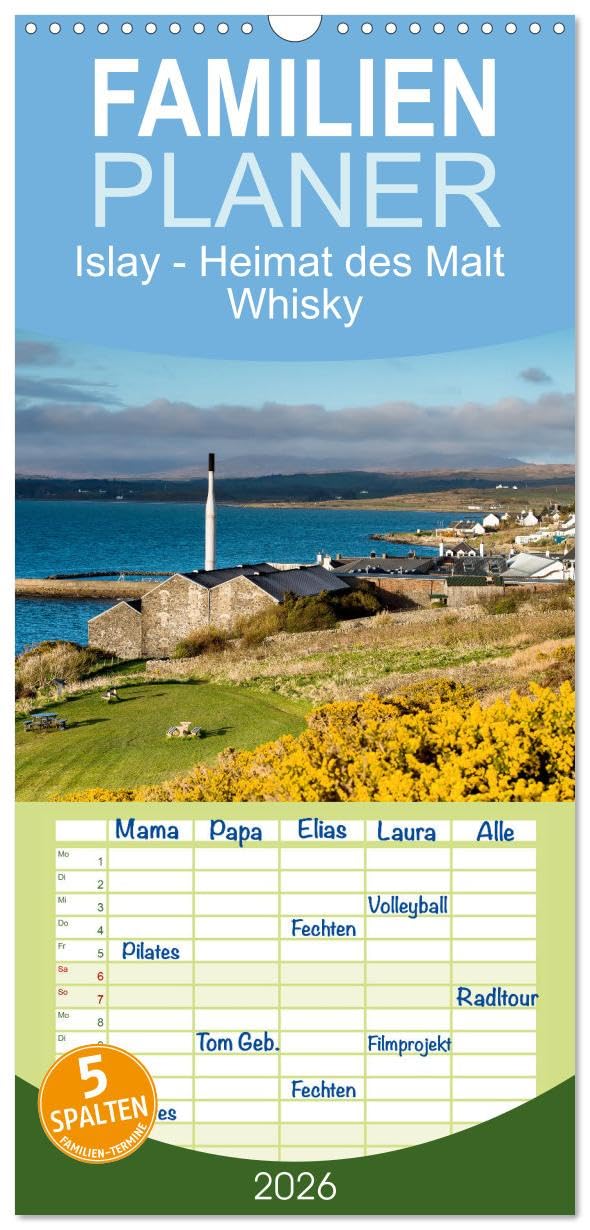 Familienplaner 2026 - Islay - Heimat des Malt Whisky mit 5 Spalten (Wandkalender, 21 cm x 45 cm), CALVENDO Calendars