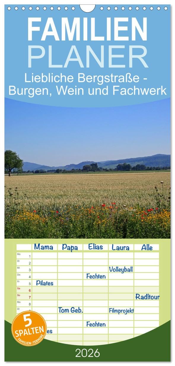 Familienplaner 2026 - Liebliche Bergstraße - Burgen, Wein und Fachwerk mit 5 Spalten (Wandkalender, 21 cm x 45 cm), CALVENDO Leisure, Home & Garden