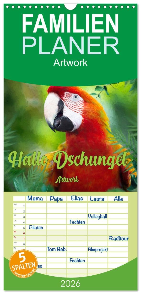 Familienplaner 2026 - Hallo Dschungel - Artwork mit 5 Spalten (Wandkalender, 21 cm x 45 cm), CALVENDO Film, Art & Culture