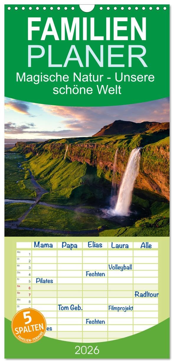 Familienplaner 2026 - Magische Natur - Unsere schöne Welt mit 5 Spalten (Wandkalender, 21 cm x 45 cm), CALVENDO Photography