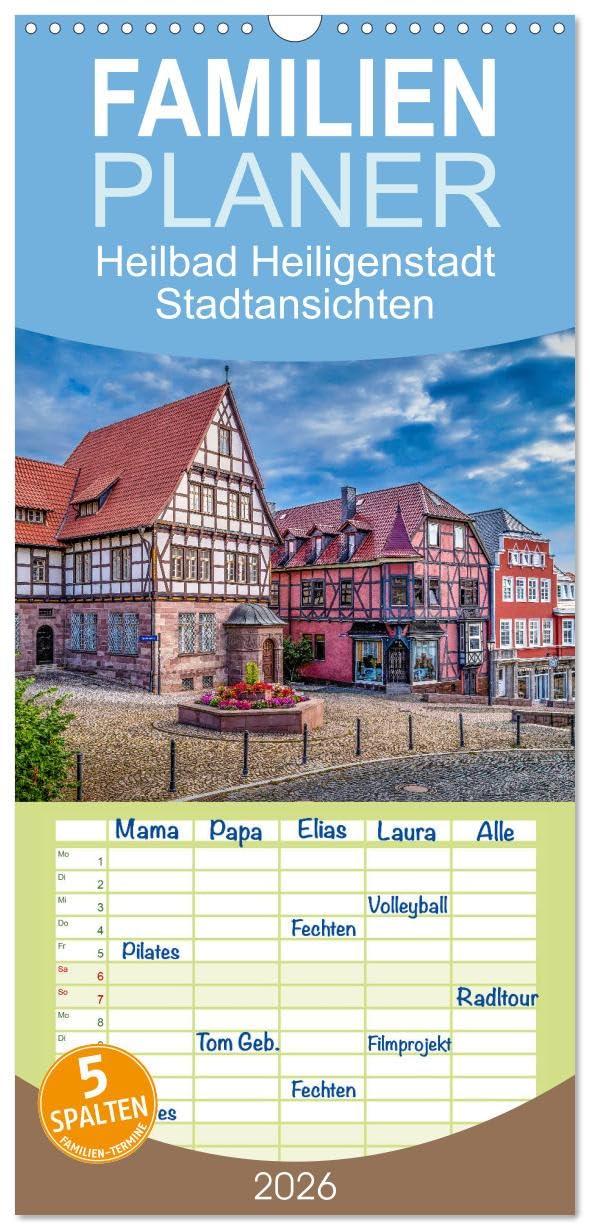 Familienplaner 2026 - Heilbad Heiligenstadt Stadtansichten mit 5 Spalten (Wandkalender, 21 cm x 45 cm), CALVENDO Photography