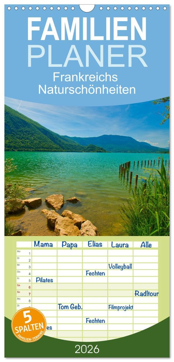 Familienplaner 2026 - Frankreichs Naturschönheiten mit 5 Spalten (Wandkalender, 21 cm x 45 cm), CALVENDO Leisure, Home & Garden