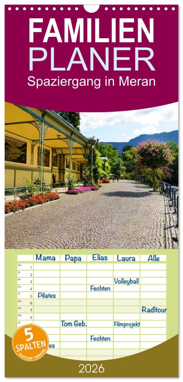 Familienplaner 2026 - Spaziergang in Meran mit 5 Spalten (Wandkalender, 21 cm x 45 cm), CALVENDO Photography